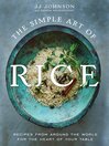 Cover image for The Simple Art of Rice